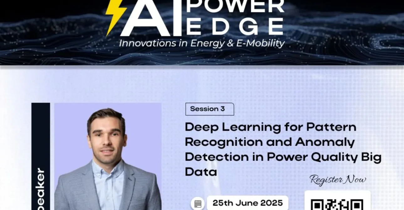 AI PowerEdge – Session 3: Deep Learning for Pattern Recognition and Anomaly Detection in Power Quality Big Data